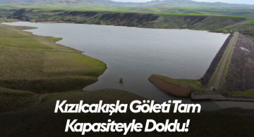 Kızılcakışla Göleti Yağmurlarla Dolup Taştı: Sivaslı Çiftçiler Umudunu Kaybetmedi