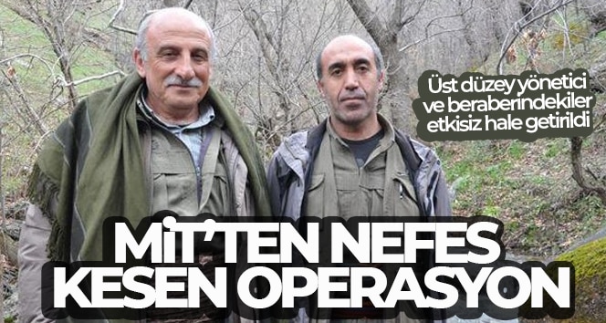 MİT’ten nefes kesen operasyon: Üst düzey yönetici ve beraberindekiler etkisiz hale getirildi