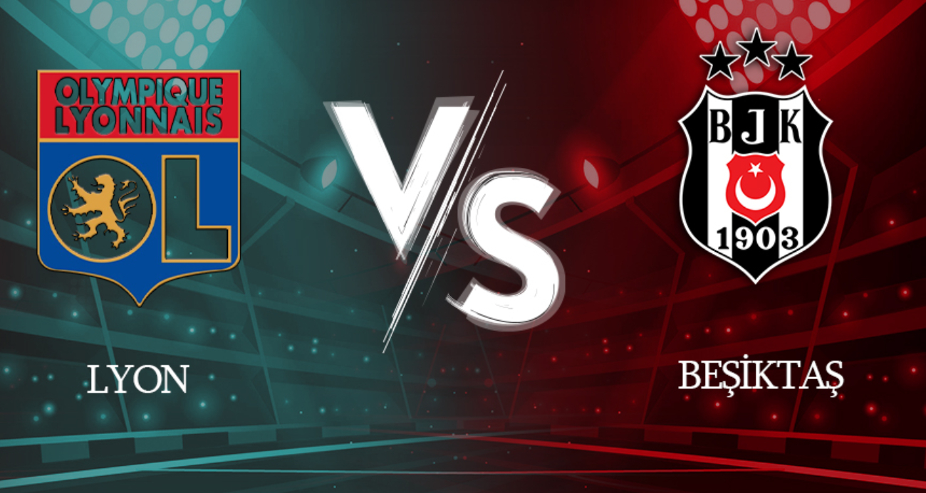 Beşiktaş, Olympique Lyon ile Heyecan Dolu Karşılaşmada!