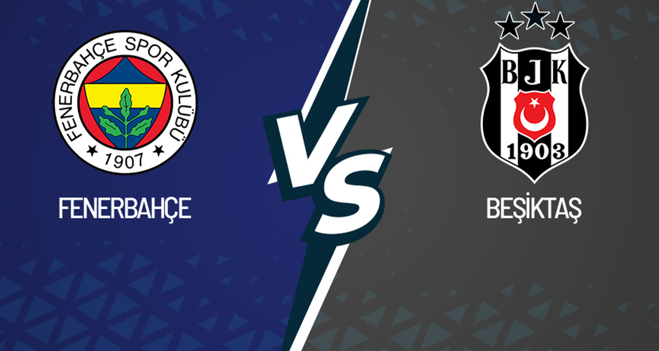 Trendyol Süper Lig’de Heyecan Dorukta: Fenerbahçe – Beşiktaş Derbisi Başladı!