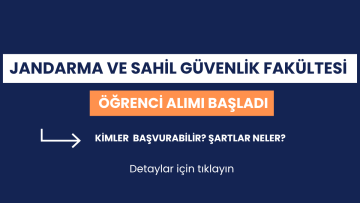 Jandarma ve Sahil Güvenlik Fakültesi öğrenci alımı başladı: Kimler başvurabilir, şartlar neler?