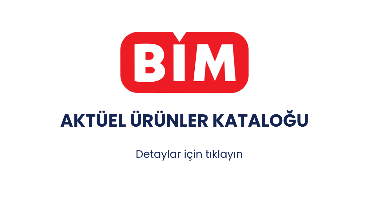 BİM 8 Ağustos 2025 Aktüel Ürünler Kataloğunda Neler Var? Hangi Ürünler Öne Çıkıyor?