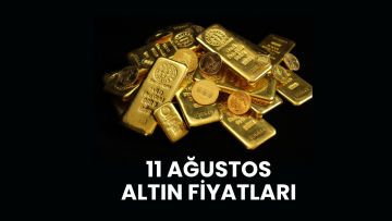 Altın fiyatları 11 Ağustos 2025: Gram altın düşüşte mi? Çeyrek altın bugün kaç TL?