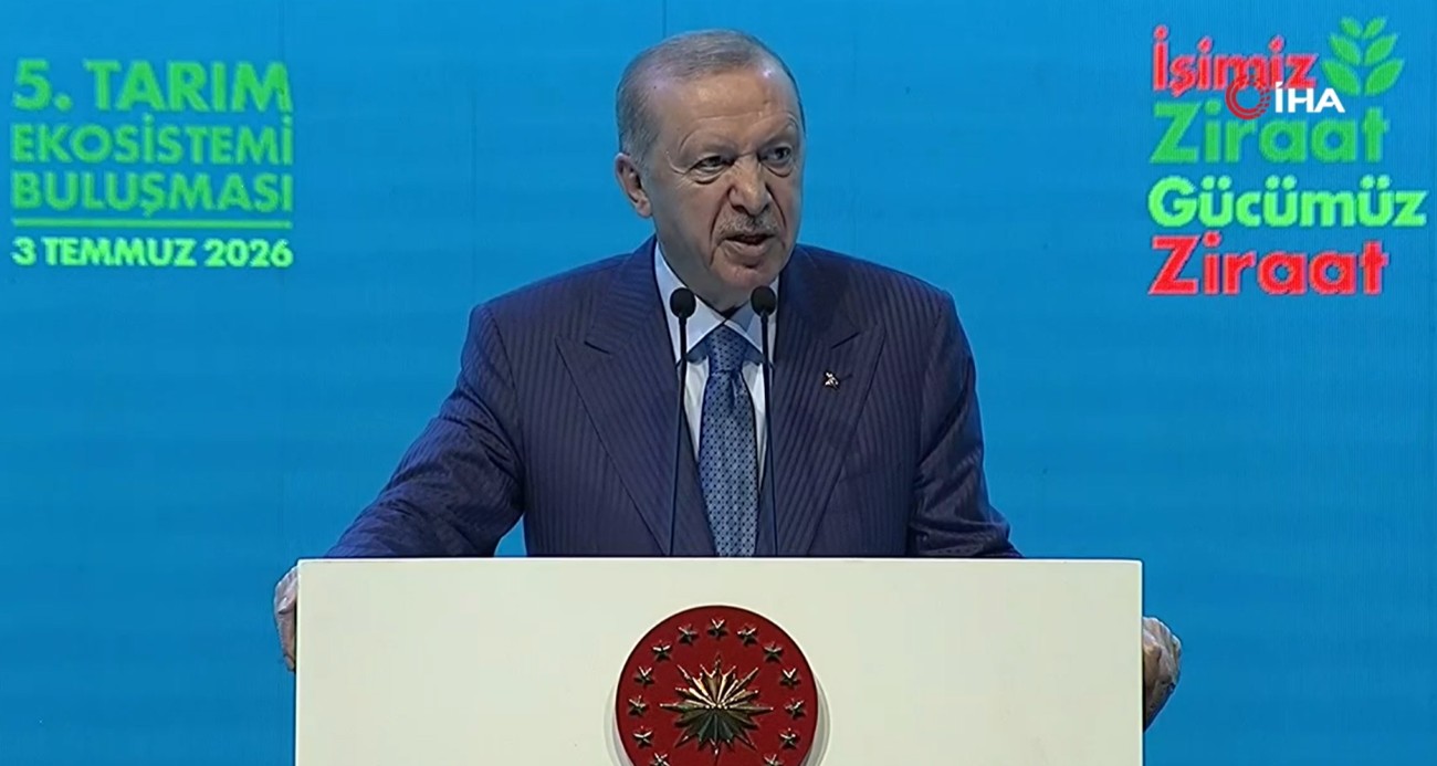 Cumhurbaşkanı Erdoğan: ”42 ilimizde organize tarım bölgesini faaliyete geçiriyoruz”